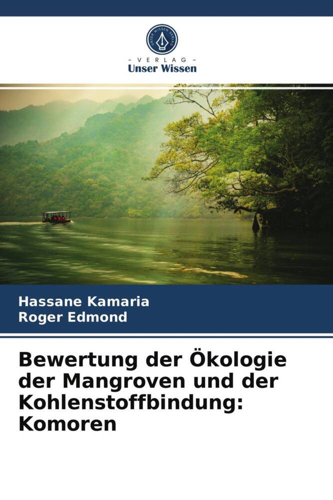 Bewertung der Ökologie der Mangroven und der Kohlenstoffbindung: Komoren