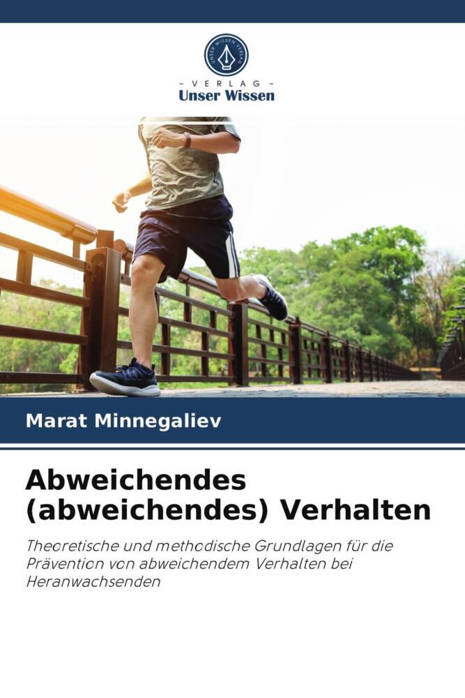 Abweichendes (abweichendes) Verhalten