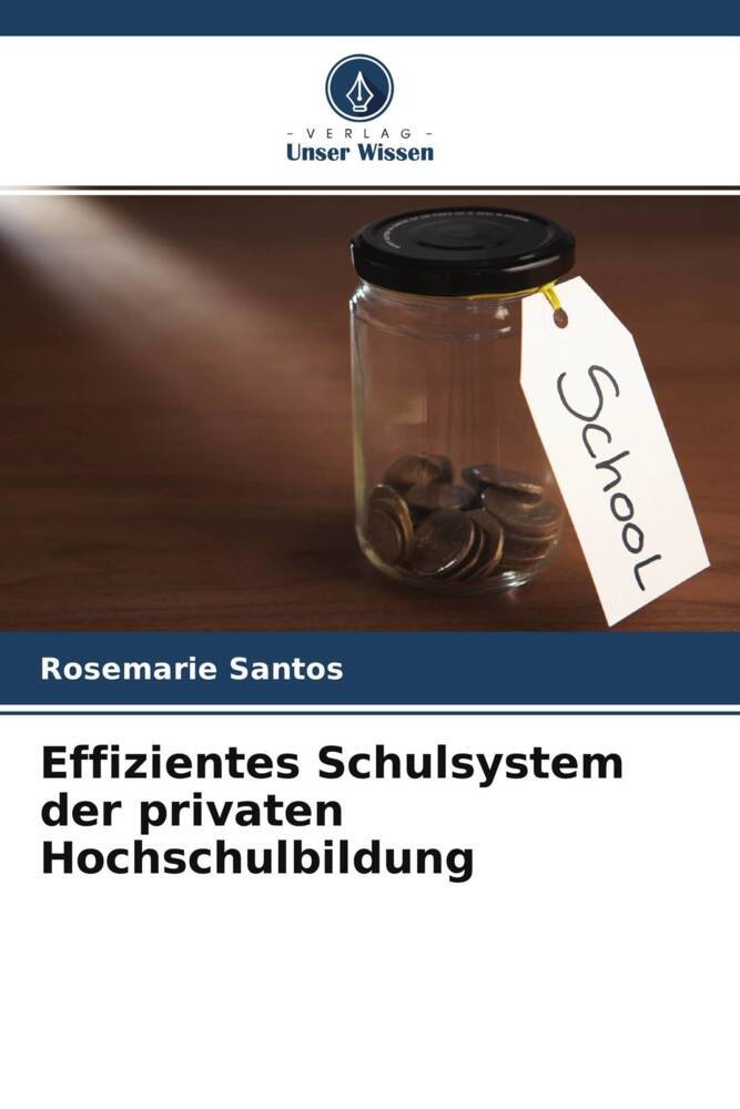 Effizientes Schulsystem der privaten Hochschulbildung