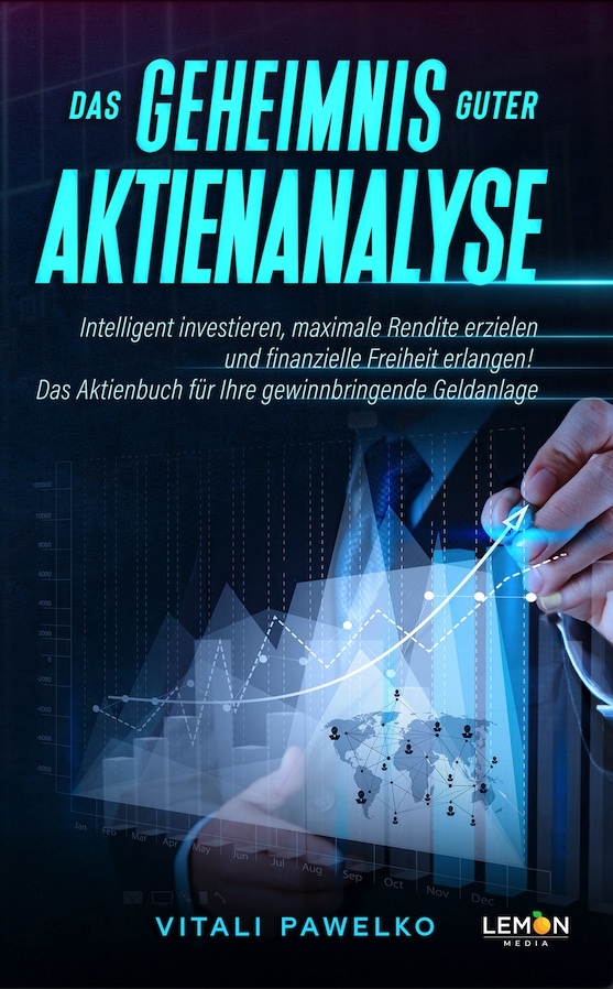 Das Geheimnis guter Aktienanalyse (Taschenbuch)