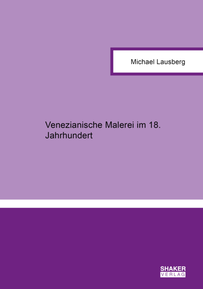 Venezianische Malerei im 18. Jahrhundert