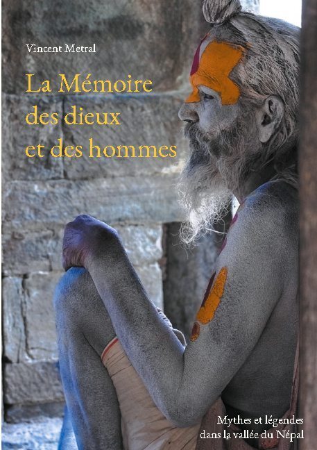 La Mémoire des dieux et des hommes