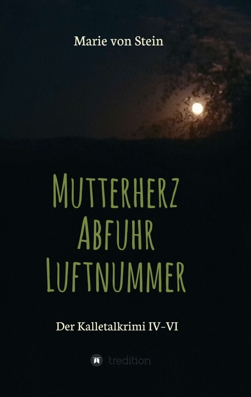 Der Kalletalkrimi IV-VI