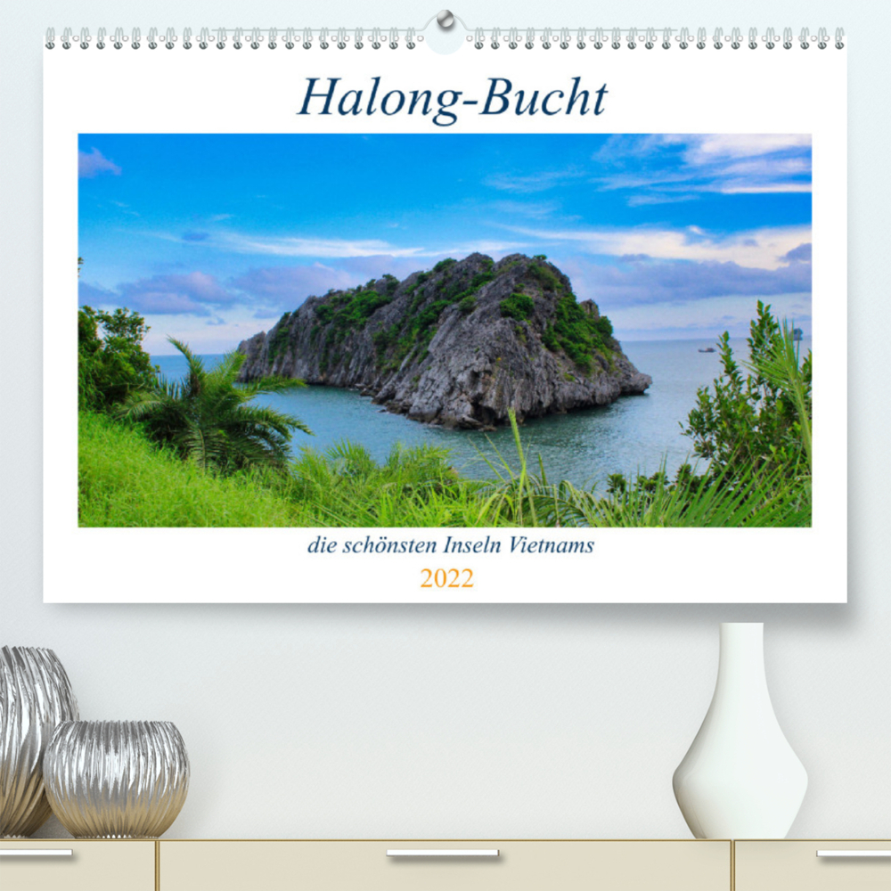 Halong-Bucht - die schönsten Inseln Vietnams (Premium, hochwertiger DIN A2 Wandkalender 2022, Kunstdruck in Hochglanz)