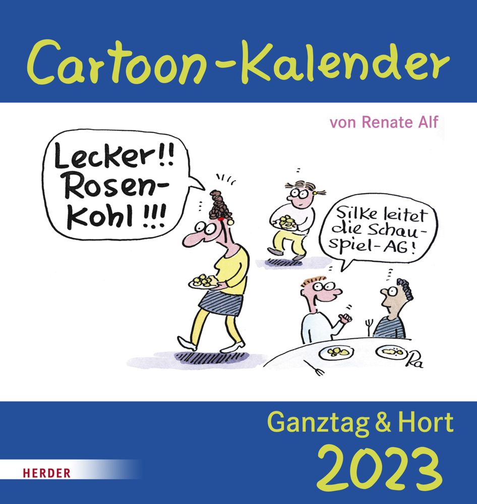 Cartoon - Kalender 2023 Ganztag und Hort
