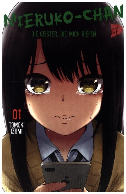 Mieruko-chan - Die Geister, die mich riefen 1