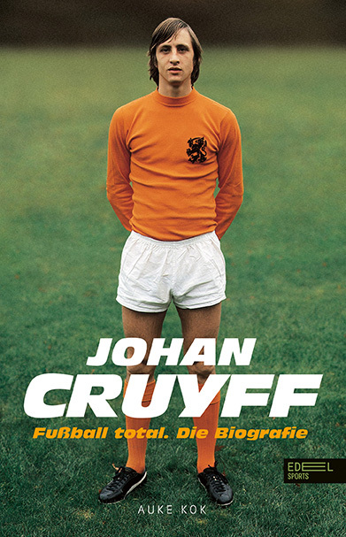 Johan Cruyff - Fußball total