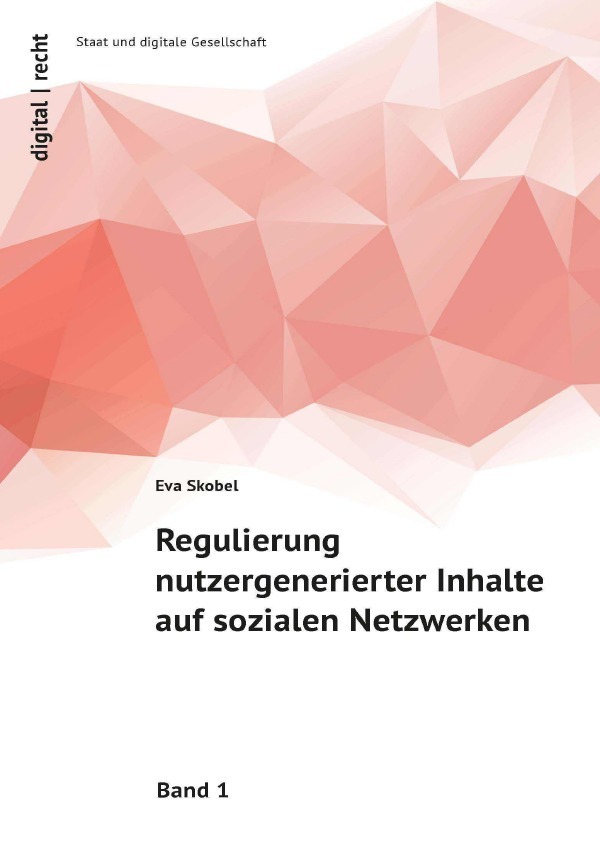 Regulierung nutzergenerierter Inhalte auf sozialen Netzwerken