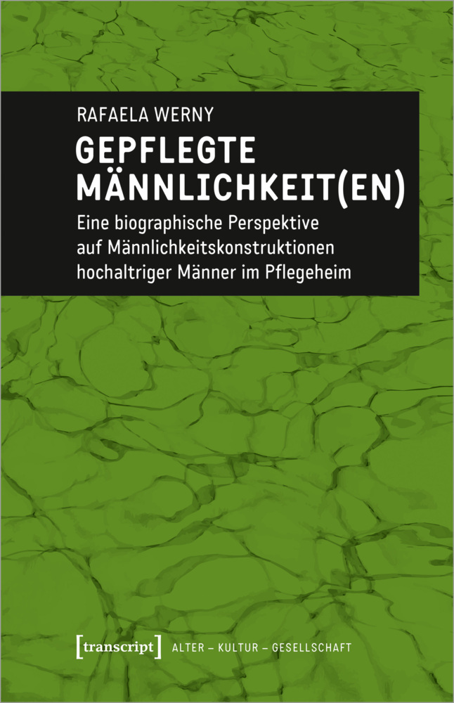 Gepflegte Männlichkeit(en)