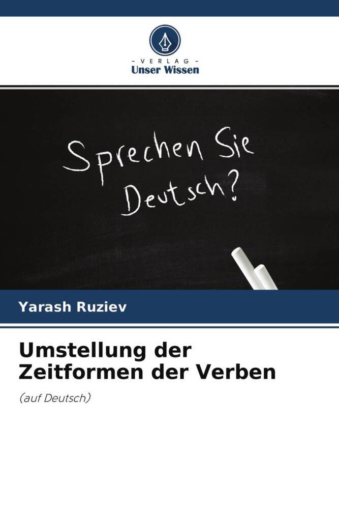 Umstellung der Zeitformen der Verben