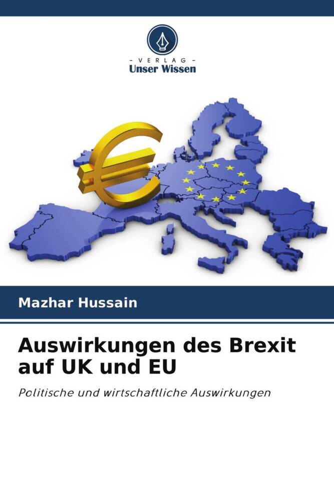 Auswirkungen des Brexit auf UK und EU