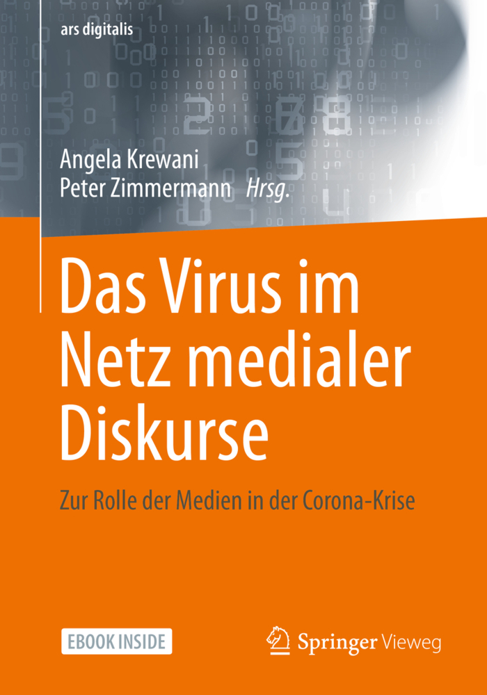 Das Virus im Netz medialer Diskurse, m. 1 Buch, m. 1 E-Book