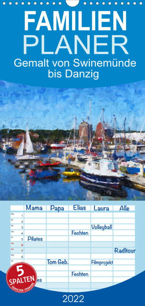 Familienplaner Polnische Ostseeküste - Gemalt von Swinemünde bis Danzig (Wandkalender 2022 , 21 cm x 45 cm, hoch)