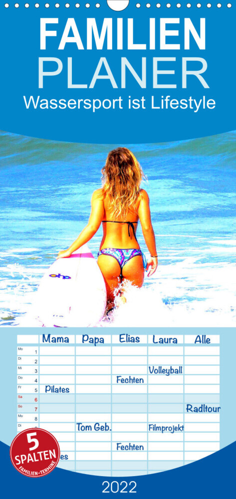 Familienplaner Wassersport ist Lifestyle. Windsurfen und Co. (Wandkalender 2022 , 21 cm x 45 cm, hoch)