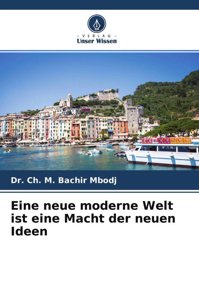 Eine neue moderne Welt ist eine Macht der neuen Ideen