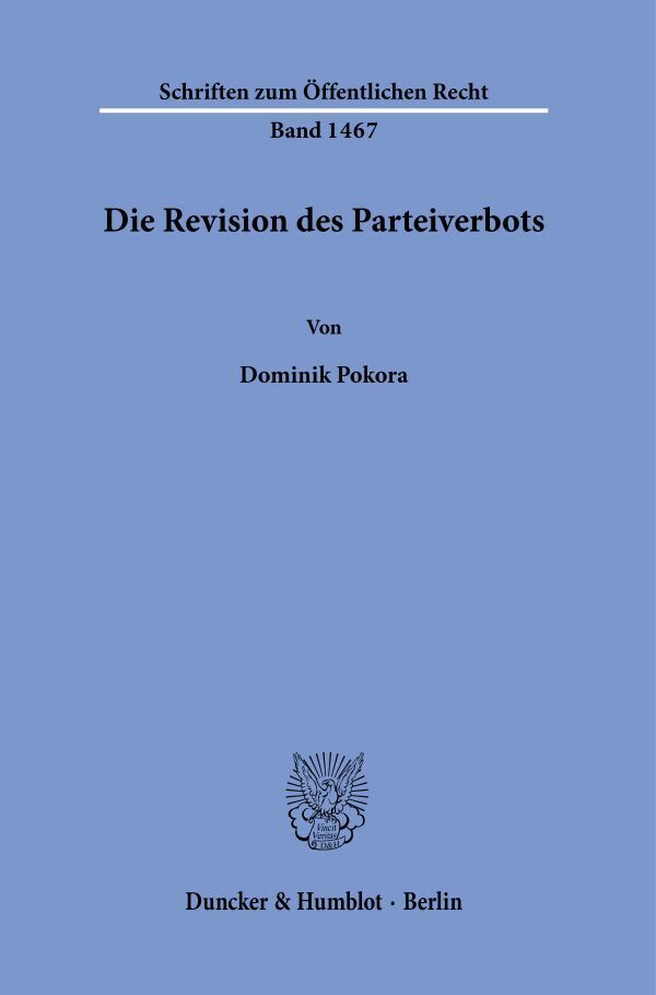 Die Revision des Parteiverbots.