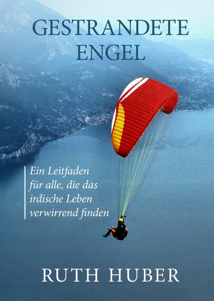 Gestrandete Engel