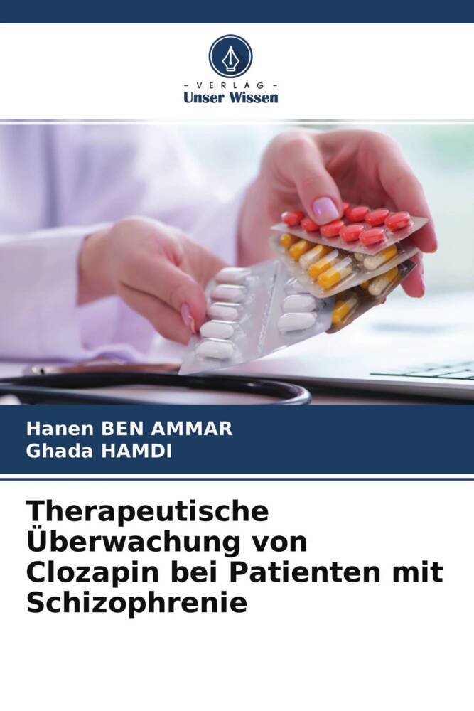 Therapeutische Überwachung von Clozapin bei Patienten mit Schizophrenie