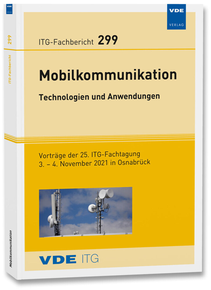 ITG-Fb. 299: Mobilkommunikation - Technologien und Anwendungen