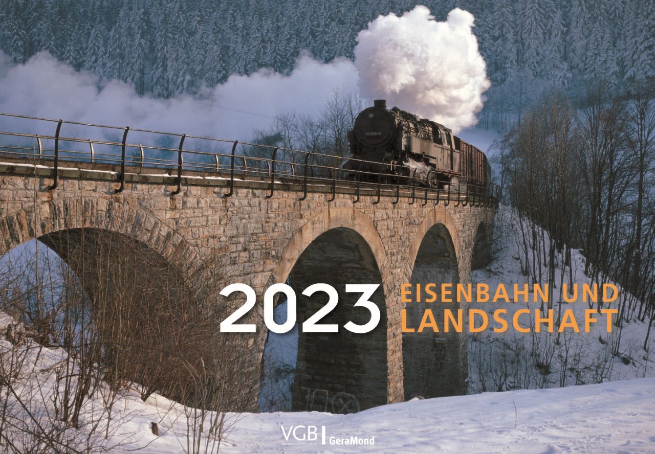 Eisenbahn und Landschaft 2023