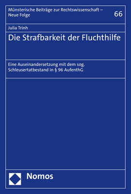 Die Strafbarkeit der Fluchthilfe