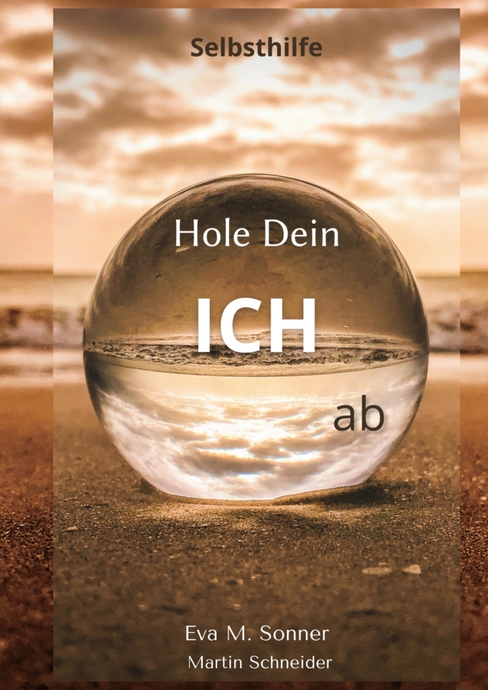 Hole Dein ICH ab