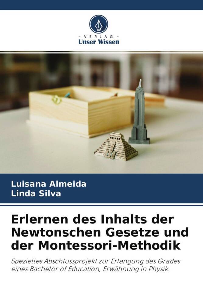 Erlernen des Inhalts der Newtonschen Gesetze und der Montessori-Methodik