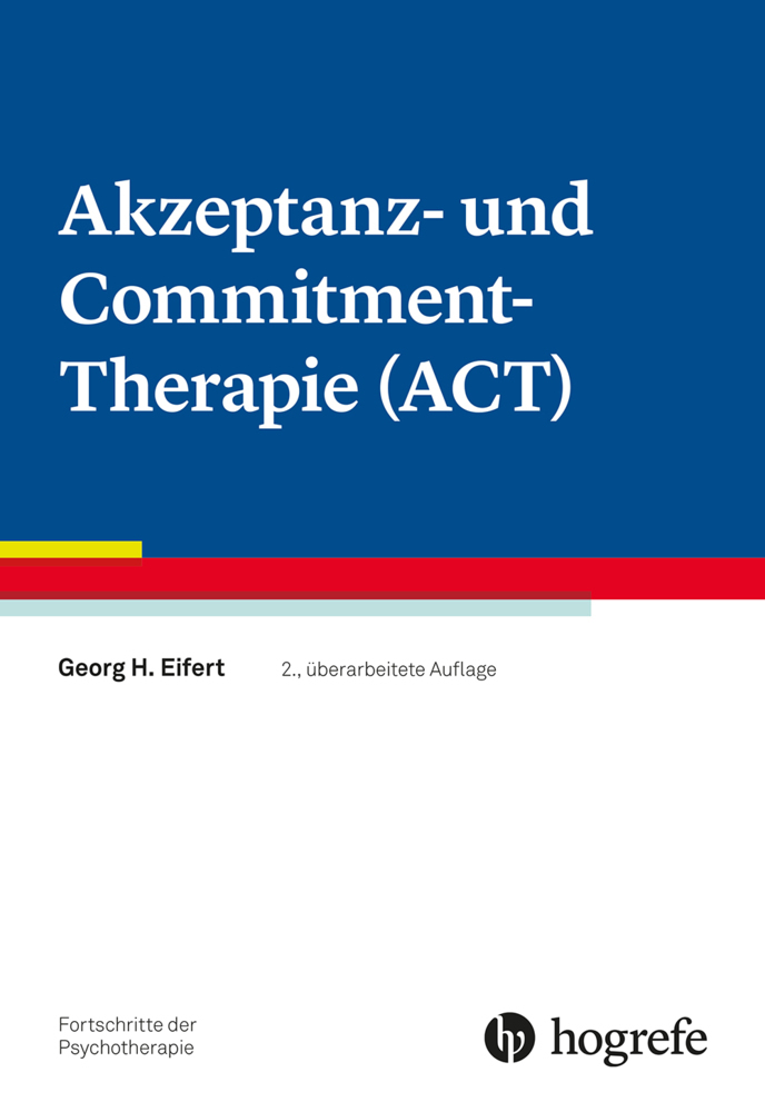 Akzeptanz- und Commitment-Therapie (ACT)