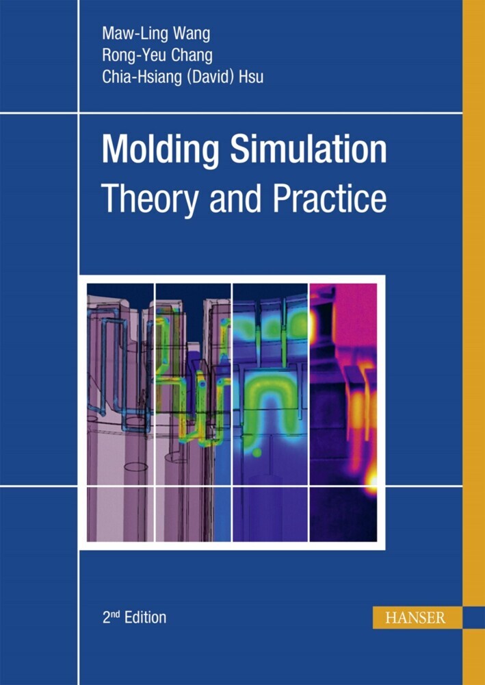 Molding Simulation: Theory and Practice