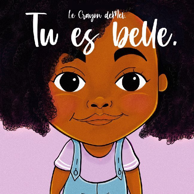 Tu es belle.