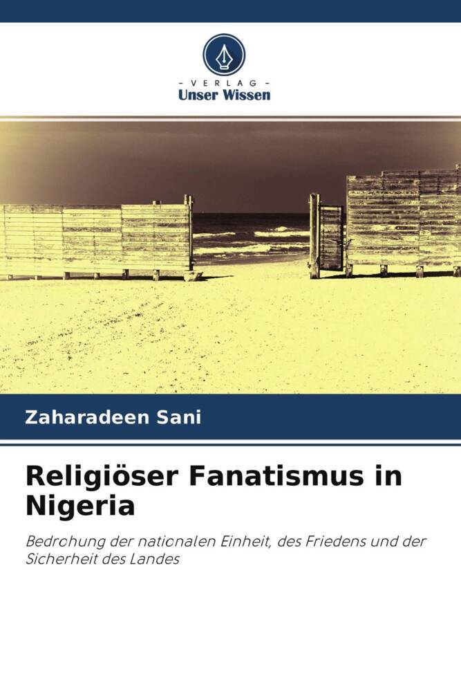 Religiöser Fanatismus in Nigeria