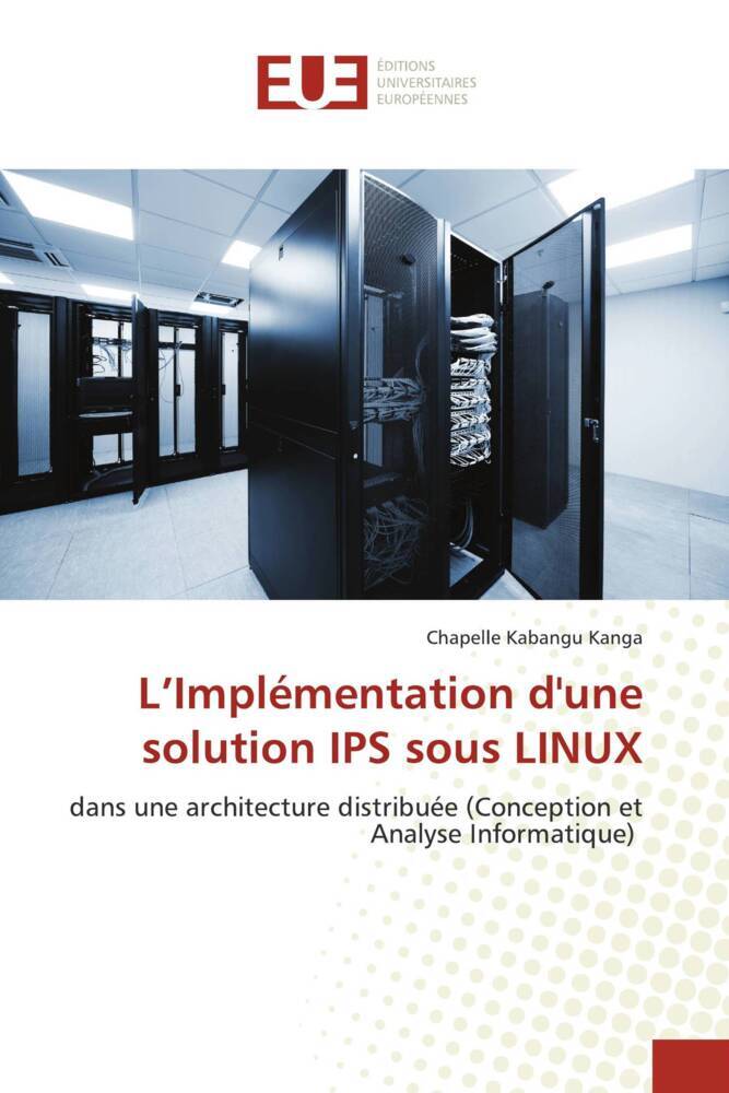 L'Implémentation d'une solution IPS sous LINUX