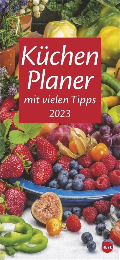 Küchenplaner 2023. Toller Blickfang für die Küche: Ein Kalender mit monatlichem Rezept, appetitanregenden Fotos und genug Platz für alle Termine. Langplaner 2023.