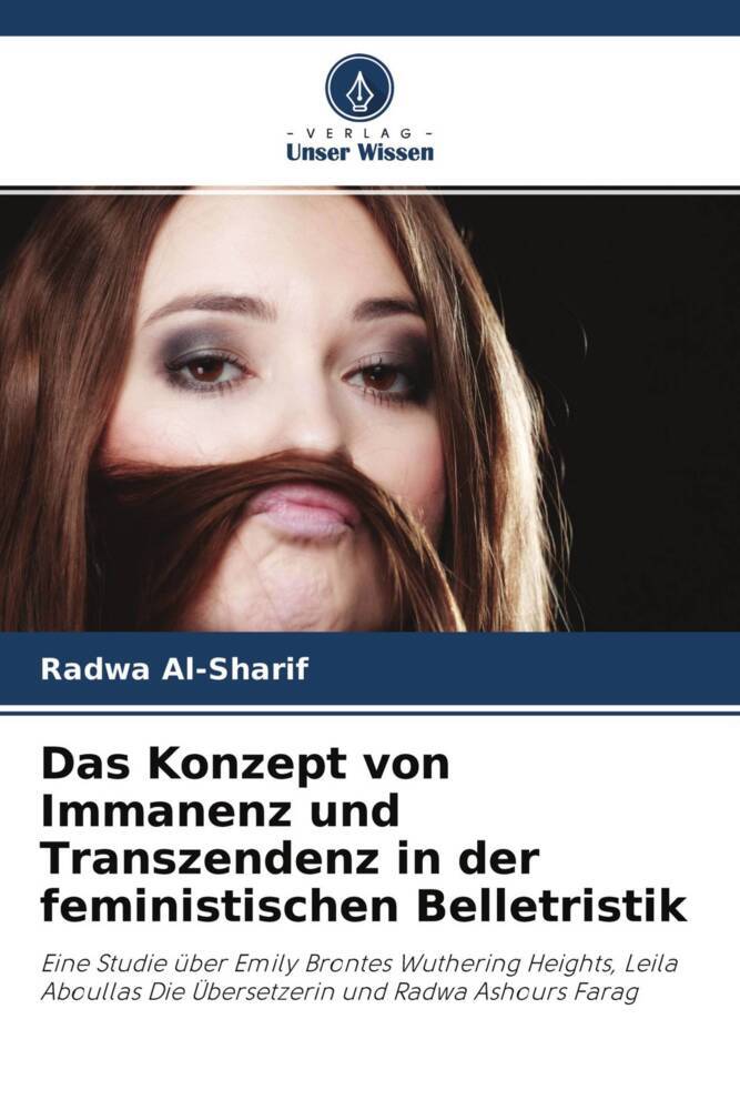 Das Konzept von Immanenz und Transzendenz in der feministischen Belletristik