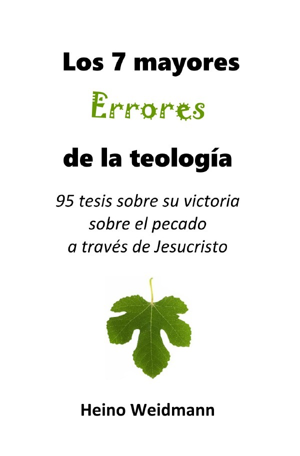 Heilig Dem Herrn / Los 7 mayores Errores de la teología