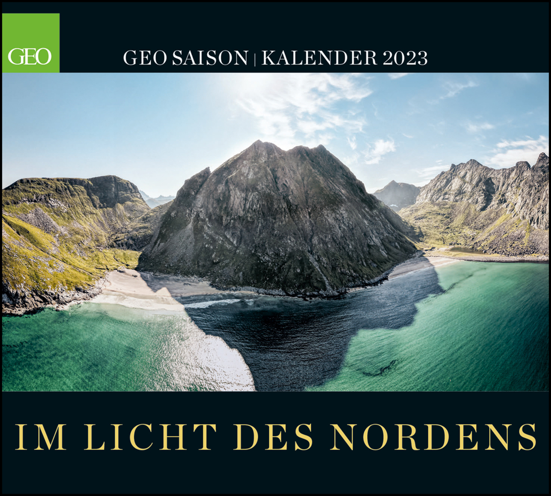 GEO SAISON: Im Licht des Nordens 2023 - Wand-Kalender - Reise-Kalender - Poster-Kalender - 50x45