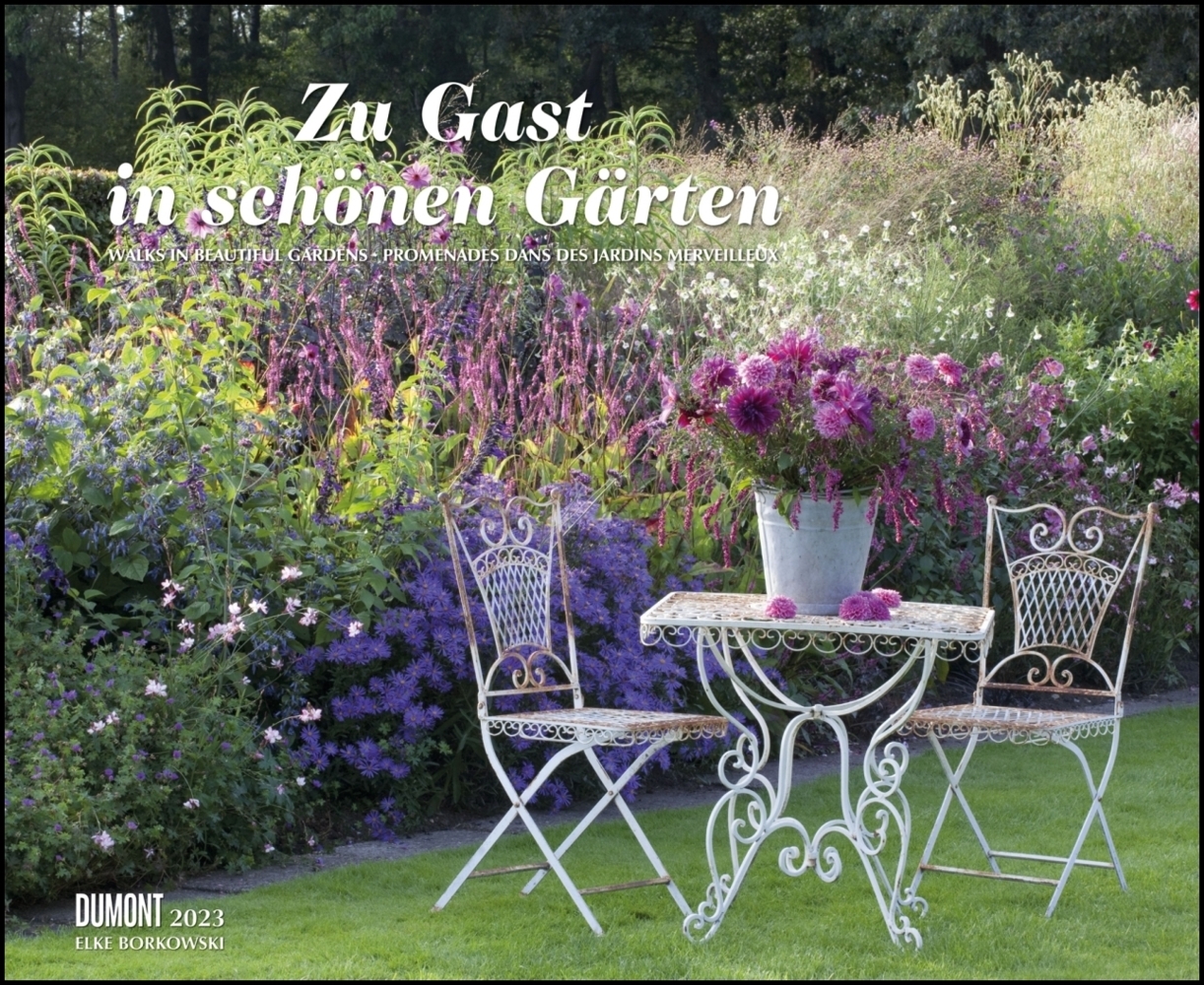 Zu Gast in schönen Gärten 2023 - DUMONT Garten-Kalender - Querformat 52 x 42,5 cm - Spiralbindung