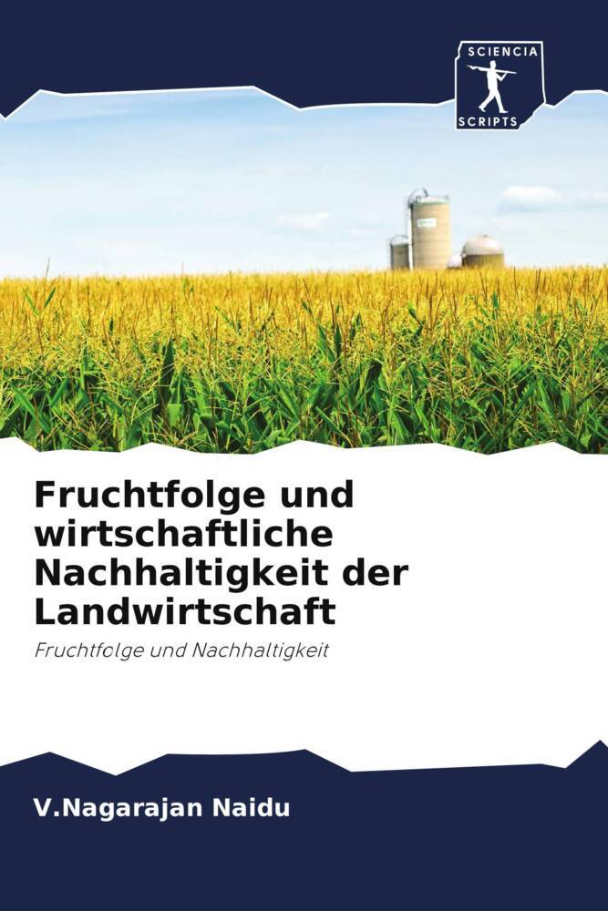 Fruchtfolge und wirtschaftliche Nachhaltigkeit der Landwirtschaft
