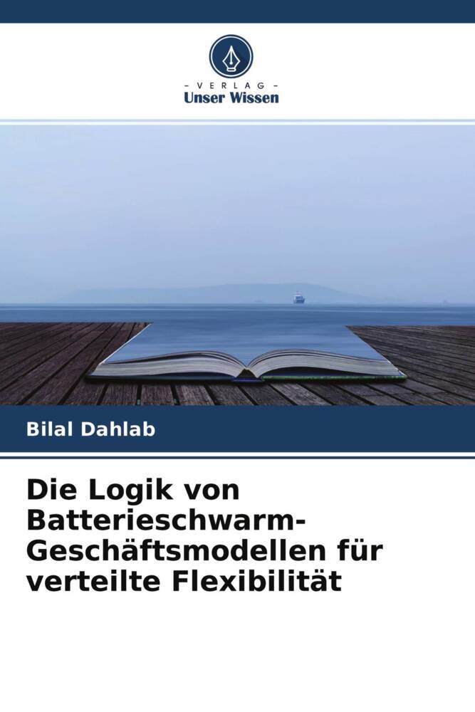 Die Logik von Batterieschwarm-Geschäftsmodellen für verteilte Flexibilität
