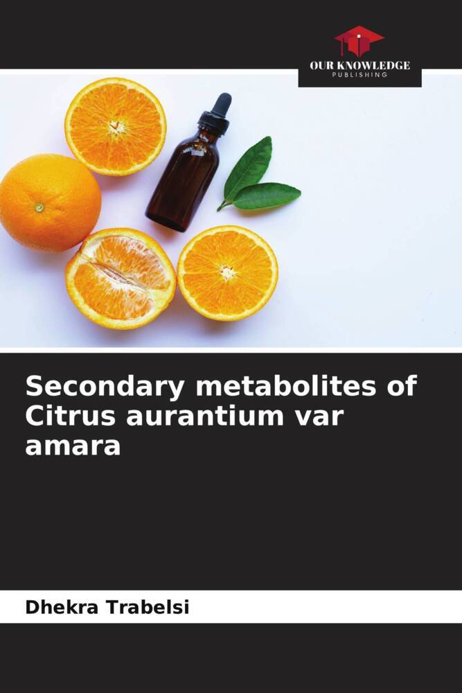 Secondary metabolites of Citrus aurantium var amara