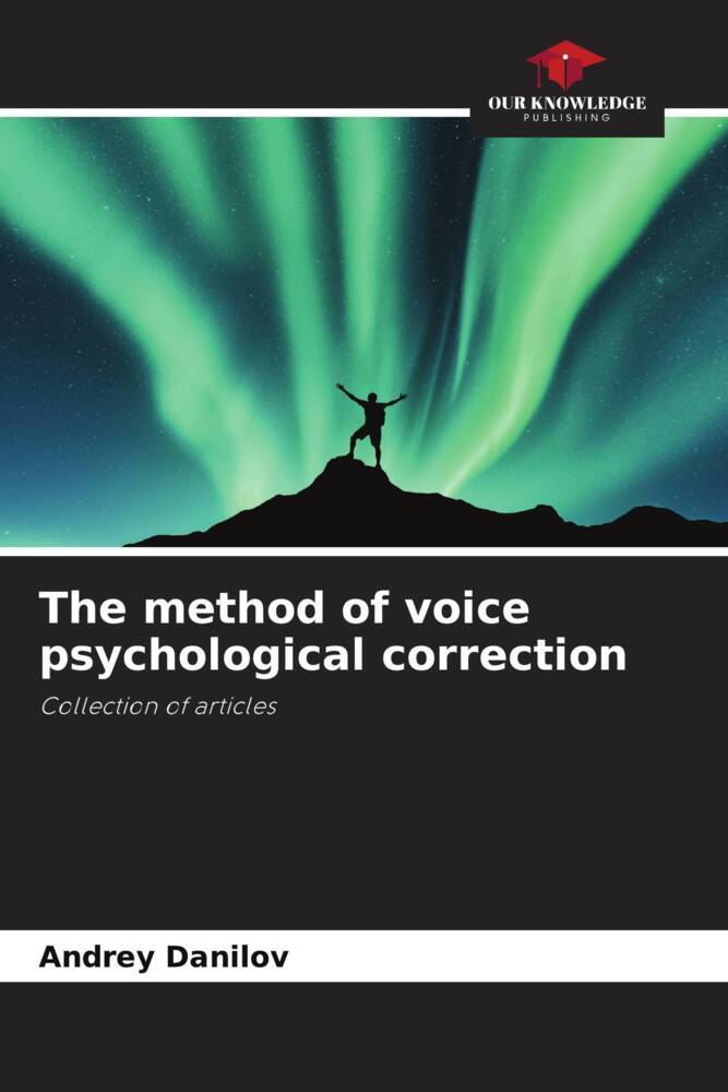 The method of voice psychological correction