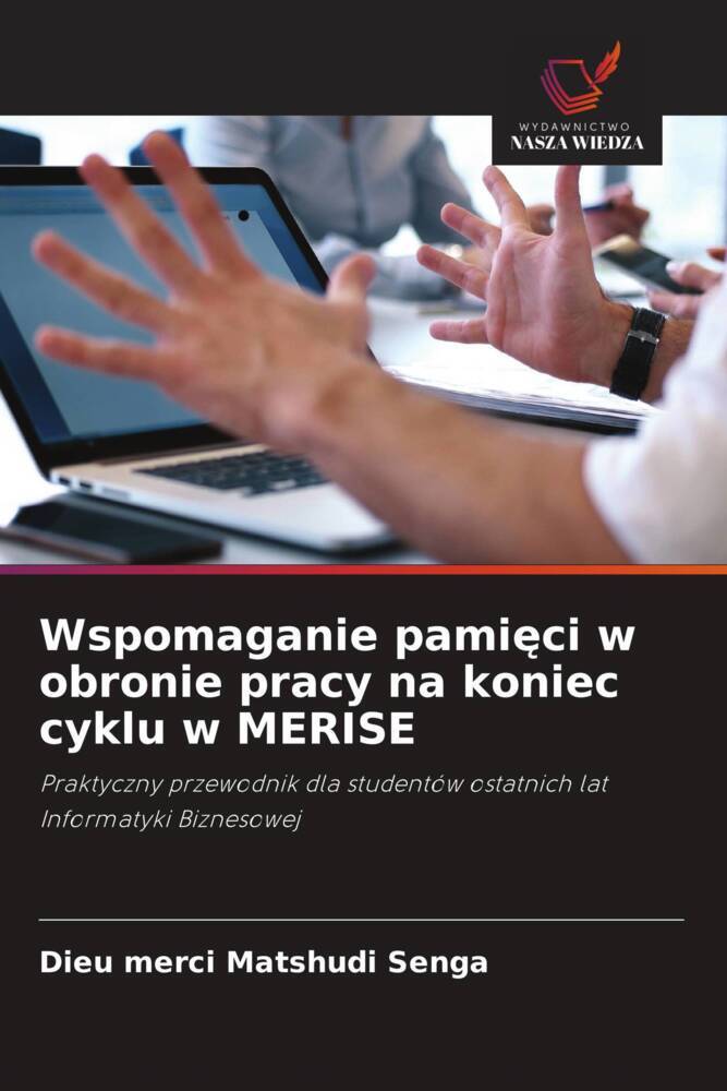Wspomaganie pamieci w obronie pracy na koniec cyklu w MERISE