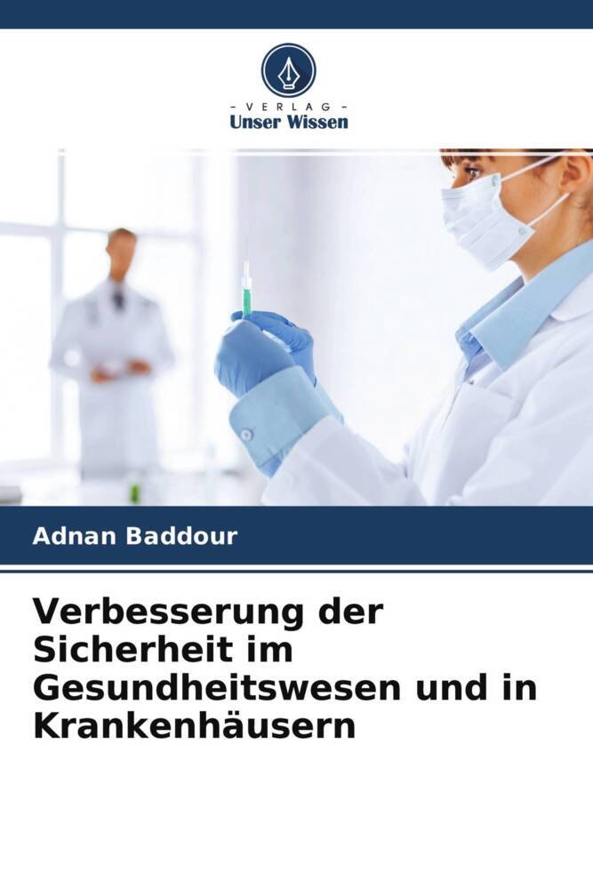 Verbesserung der Sicherheit im Gesundheitswesen und in Krankenhäusern