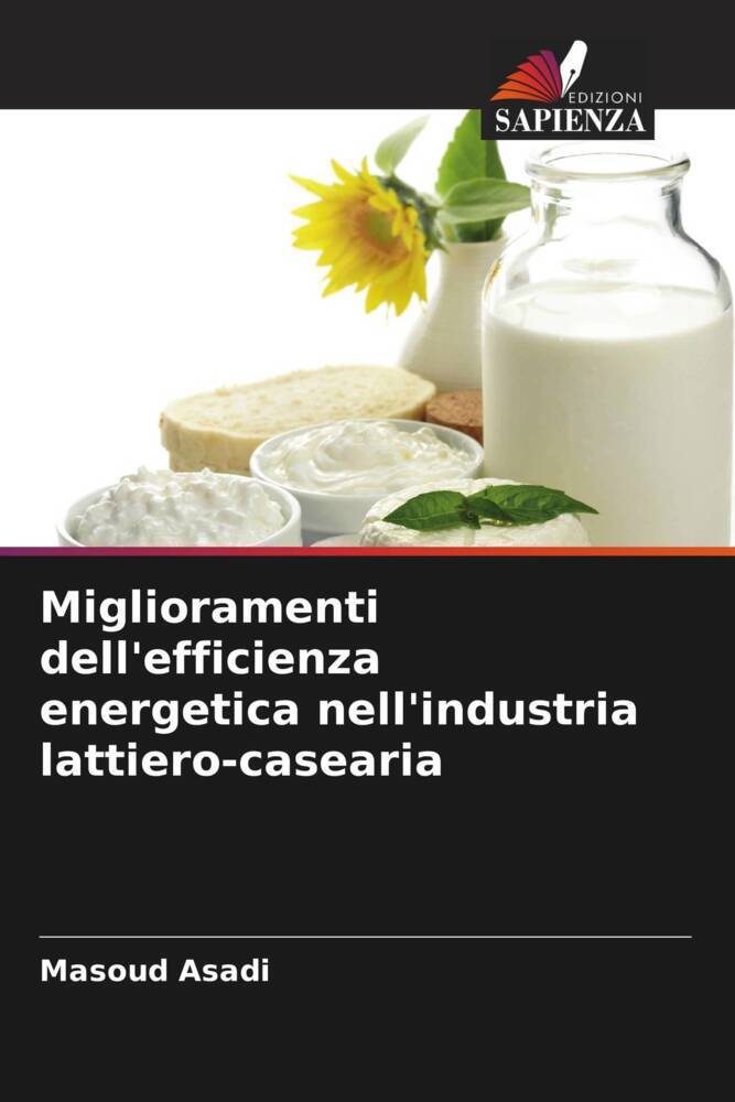 Miglioramenti dell'efficienza energetica nell'industria lattiero-casearia