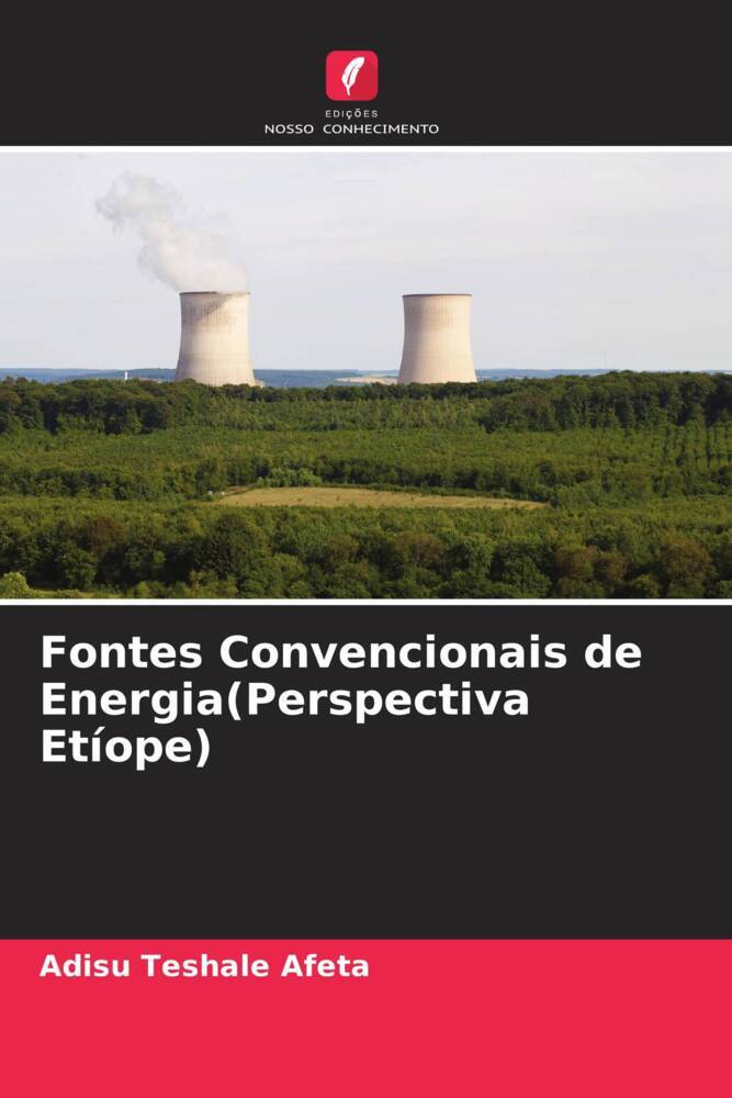 Fontes Convencionais de Energia(Perspectiva Etíope)