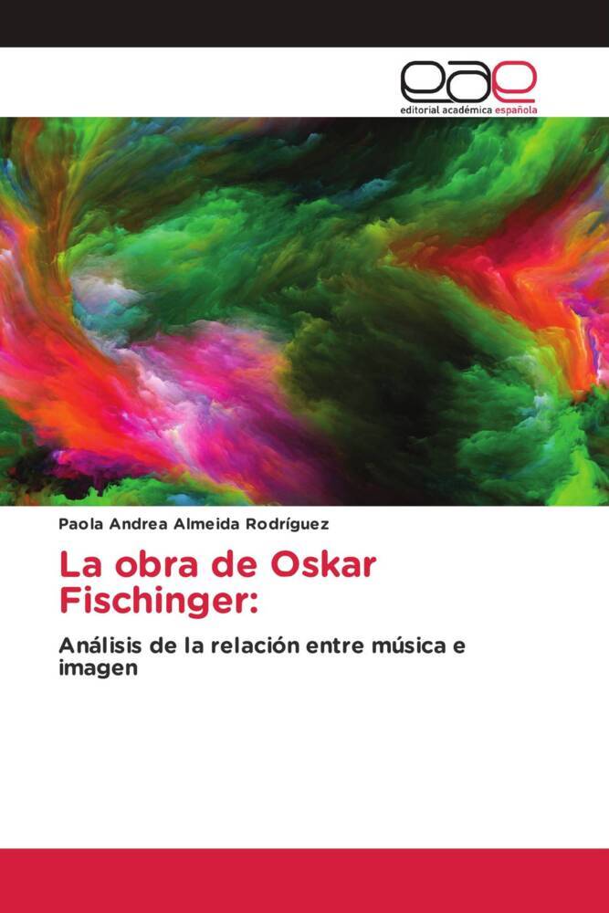 La obra de Oskar Fischinger: