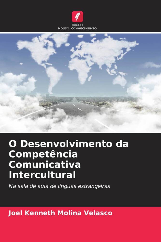 O Desenvolvimento da Competência Comunicativa Intercultural
