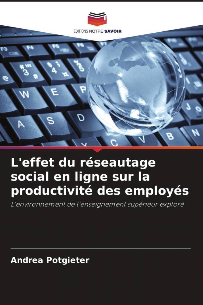 L'effet du réseautage social en ligne sur la productivité des employés