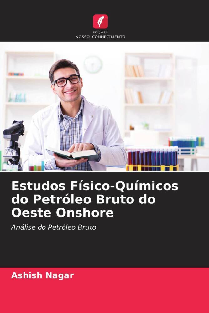 Estudos Físico-Químicos do Petróleo Bruto do Oeste Onshore