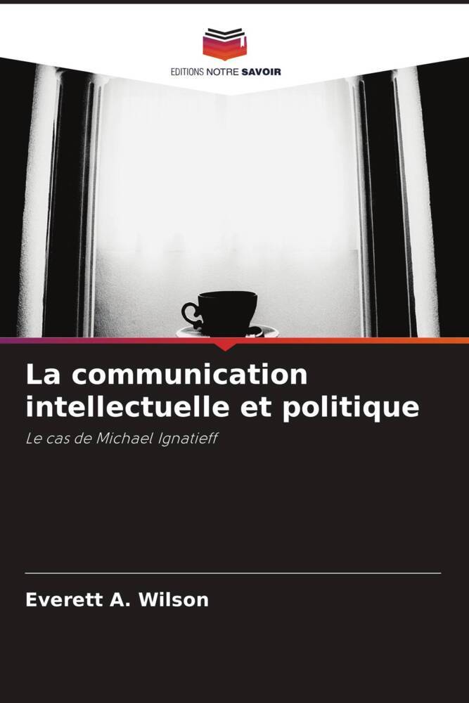 La communication intellectuelle et politique